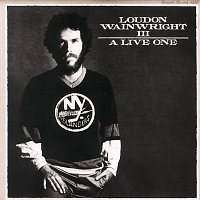 Loudon Wainwright III – A Live One