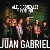 Alejandro Gonzalez & Ventino – Popurrí de Juan Gabriel
