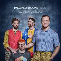 Imagine Dragons – Zero [From the Original Motion Picture "Ralph Breaks The Internet"]