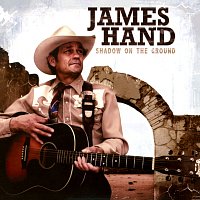 James Hand – Shadow On The Ground