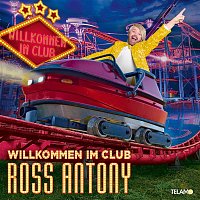 Ross Antony – Willkommen im Club