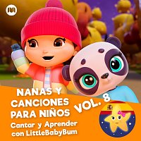 Little Baby Bum en Espanol – Nanas y Canciones para Ninos, Vol. 8 (Cantar y Aprender con LittleBabyBum)