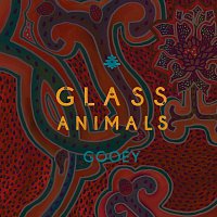 Glass Animals – Gooey