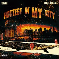 26AR, Rob49 – Hottest In My City