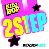 KIDZ BOP Kids – 2step