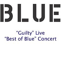 Blue – Guilty