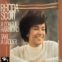 Rhoda Scott – Take A Ladder