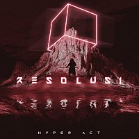 Hyper Act – RESOLUSI