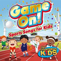 The Countdown Kids – Game On! (Sports Songs for Kids)