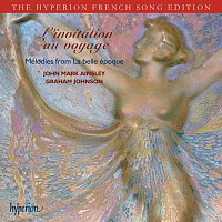 Přední strana obalu CD L'invitation au voyage: Mélodies from La belle époque (Hyperion French Song Edition)