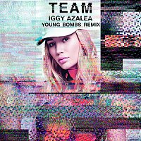 Iggy Azalea – Team [Young Bombs Remix]
