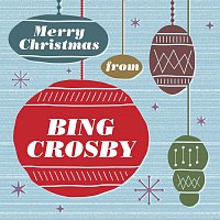 Merry Christmas From Bing Crosby