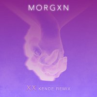 morgxn – xx [kende remix]