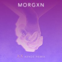 morgxn – xx [kende remix]