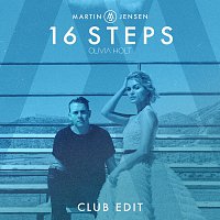 Martin Jensen, Olivia Holt – 16 Steps [Club Edit]