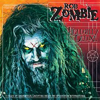 Rob Zombie – Hellbilly Deluxe