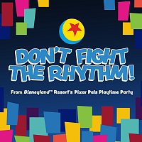 Brandon Rogers, Rhett Fisher, Devin Hoffman – Don't Fight the Rhythm! [From "Disneyland Resort's Pixar Pals Playtime Party"]
