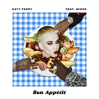 Katy Perry, Migos – Bon Appétit