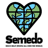 Semedo – Disco Belly (People All Over The World)