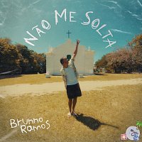 Brunno Ramos, Baby – Nao Me Solta