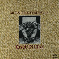 Joaquín Díaz – Mitos, ritos y creencias