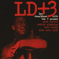 Lou Donaldson, The 3 Sounds – LD+3