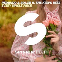 Redondo & Bolier – Every Single Piece (feat. She Keeps Bees)