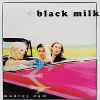 Black Milk – Modrej dym