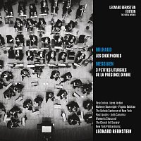 Leonard Bernstein – Milhaud: Les Choéphores - Messiaen: 3 petites liturgies de la présence divine