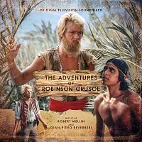 Robert Mellin, Gian Piero Reverberi – The Adventures of Robinson Crusoe [Original Television Soundtrack]