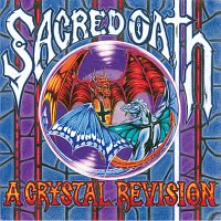 Sacred Oath – A Crystal Revision