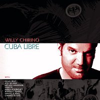 Willy Chirino – Cuba Libre