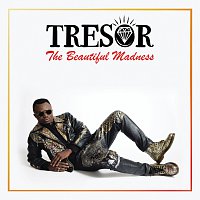TRESOR – The Beautiful Madness