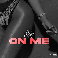 Lil Baby – On Me