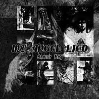 My Angel Lied – Shutter Bug
