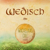Wedisch – Wachelaias Call (Videomix)