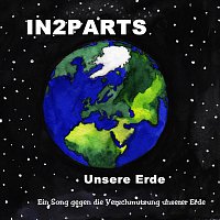 In2Parts – Unsere Erde