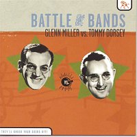 Přední strana obalu CD Battle of the Bands: Glenn Miller vs. Tommy Dorsey