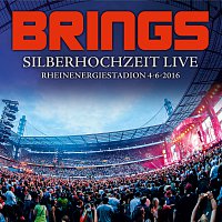 Brings – Silberhochzeit [Live]