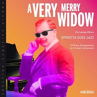 Florian Reider – A Very Merry Widow - Operetta Goes Jazz