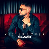 SLAVO – Mister Lover