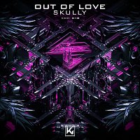 Skully – Out of Love