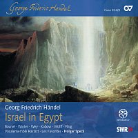 Antonia Bourvé, Cornelia Winter, Terry Wey, Jan Kobow, Konstantin Wolff – Handel: Israel in Egypt, HWV 54