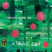Různí interpreti – Takemitsu: Garden Rain