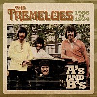 The Tremeloes – A's & B's 1966 - 1974