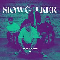 Skywalker – Way Down