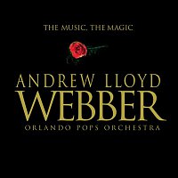 Orlando Pops Orchestra – Andrew Lloyd Webber: The Music the Magic
