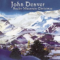 John Denver – Rocky Mountain Christmas