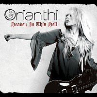 Orianthi – Heaven In This Hell