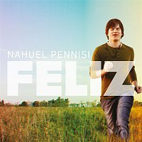 Nahuel Pennisi – Feliz